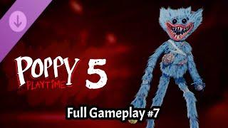 Poppy Playtime Chapter 5 FANGAME Full Gameplay #7