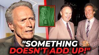 Clint Eastwood REVEALS What SHOCKED Him About Gene Hackman's MYSTERIOUS DE*TH!