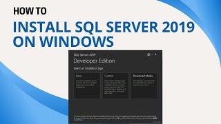 02 How to install sql server 2019 on windows