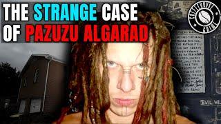 The House Of Horror | The Strange Case of Pazuzu Algarad