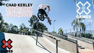 CHAD KERLEY: 180/360 Trick Tips | World of X Games