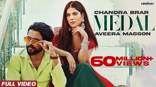 MEDAL (Official Video) Chandra Brar x MixSingh