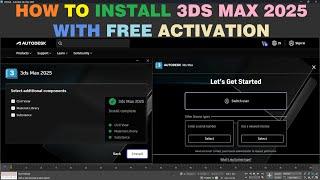 Install 3ds Max 2025 | Free Activation