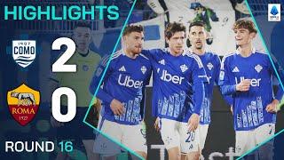 COMO-ROMA 2-0 | HIGHLIGHTS | Como Shock Roma With Surprise Defeat | Serie A 2024/25