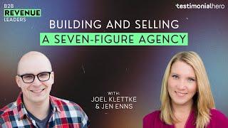 Building and selling a seven-figure agency with Joel Klettke & Jen Enns