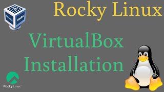 How to Install Virtualbox on Rocky Linux 8.6