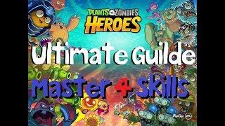 Ultimate Guide  !!! For Playing Plants vs Zombies Heroes  By Master4Skills