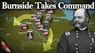 American Civil War: Burnside Takes Command - "Race to the Rappahannock"