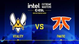 Vitality vs fnatic | Map 3 Nuke | IEM Katowice 2023