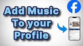 How to Add Music on Your Facebook Profile