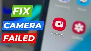 Camera Not Working Samsung | Samsung Phone Camera Failed