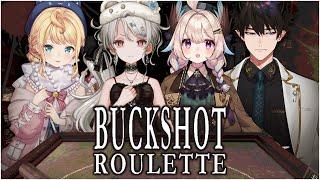 【BUCKSHOT ROULETTE】Ren and Ethyria? oh you KNOW it'll be good【NIJISANJI EN | Reimu Endou】