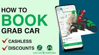 How to BOOK GRAB CAR  in GRAB APP | CASHLESS BOOK with DISCOUNTS