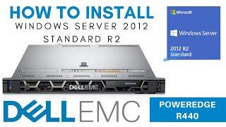 Installing Windows Server 2012 Standard R2 on Dell EMC PowerEdge R440 with USB Bootable