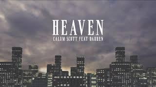 Calum Scott feat. Darren Espanto - Heaven (Official Lyric Video)