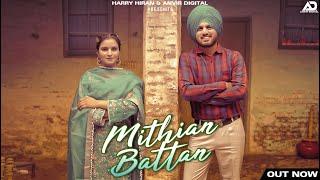 2024 New Punjabi Song - Mithian Battan - Sachin Heeran