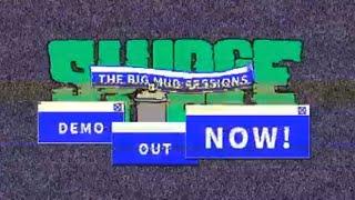 SLUDGE LIFE: The BIG MUD SESSIONS