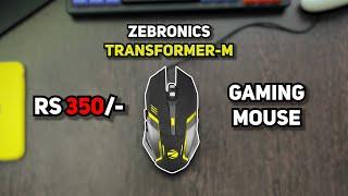 Zebronics Transformer-M Review 2024 | Best Gaming Mouse Under 500rs