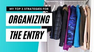 My Top 3 Strategies for Organizing the Entryway