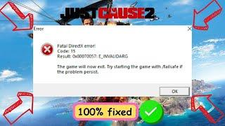 How To Fix Fatal DirectX Error | Just Cause 2 Error Code 15