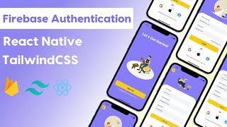 React Native Firebase Authentication Tutorial