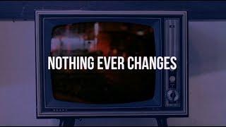 Nico Collins - Nothing Ever Changes