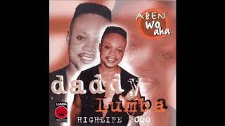 Daddy Lumba - Hye Woho Den [Hyeden] (Audio Slide)