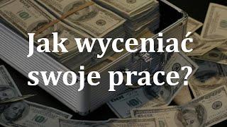 Jak wyceniać swoje obrazy? Kilka rad dla początkujących twórców