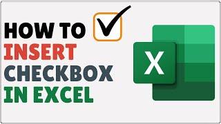 How to Insert Checkbox in Excel