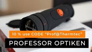 Therm Tec Wärmebild Geräte mit Code "Prof@Thermtec" bei Professor Optiken kaufen