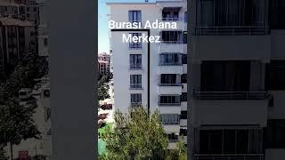 Burası Adana Merkez adam olun