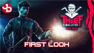 Thief Simulator 2 Prologue PC Gameplay