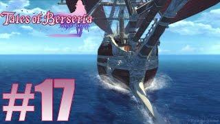 Tales of Berseria Gameplay Walkthrough Part 17 - PS4 Pro