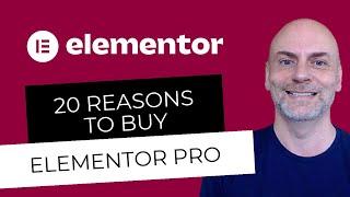 Elementor Pro vs Free: 20 Reasons to Buy Elementor Pro [Part 1]