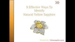 Effective Ways to Identify Natural Yellow Sapphire