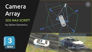 Download for free 3dsMax Script - Camera Array | Spline Dynamisc