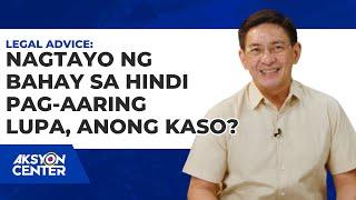 Nagtayo Ng Bahay sa Hindi Pag-aaring Lupa, Anong kaso?