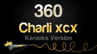 Charli xcx - 360 (Karaoke Version)