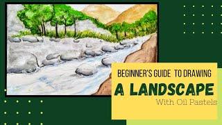 How to Draw a Landscape || For Beginners || Oil Pastels