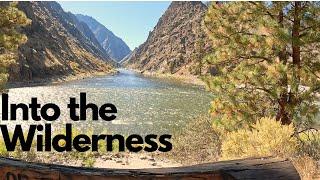 Into the Wilderness Trailer: Exploring the Middle Fork of the Salmon