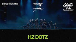 Volga Champ 10th Anniversary | Ladies Show Pro | Wide view | Hz dotz