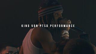 KING VON PTSD LIVE PERFORMANCE