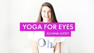 Yoga for Eyes | Yoga To Improve Eyesight Naturally | Yoga For Healthy Eyes