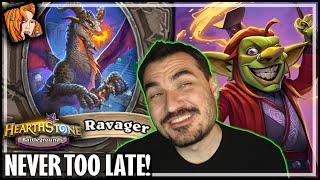 NEVER TOO LATE FOR RAVAGER! - Hearthstone Battlegrounds