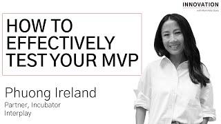 How to Effectively Test Your MVP