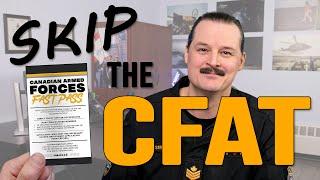 How to Skip the CFAT (Canadian Forces Aptitude Test) with the Expedited Application Trial