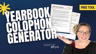 Yearbook Colophon Generator | Organized Adviser