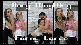 AMW/ Fanny Dance/ Dance with my sister.