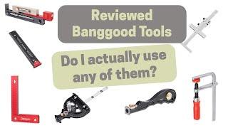 Over 60 Banggood Tools Reviewed Over 3 Years. Here's The Ones I actually Use.