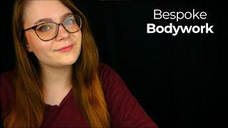 Bespoke Bodywork ~ Adjusting Your Entire Body (Palpation, Stretching, Percussion)  ASMR Roleplay